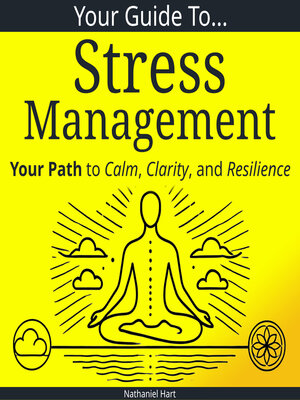 cover image of Your Guide to Stress Management